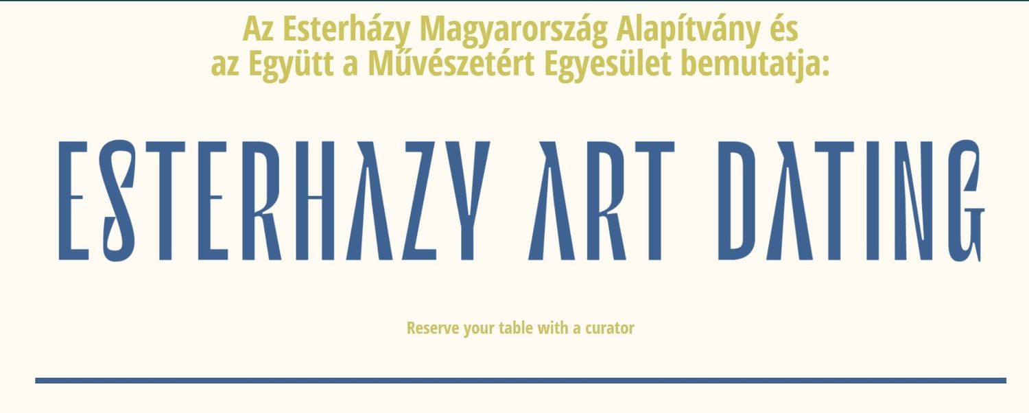Esterházy Art Dating 2023-2025