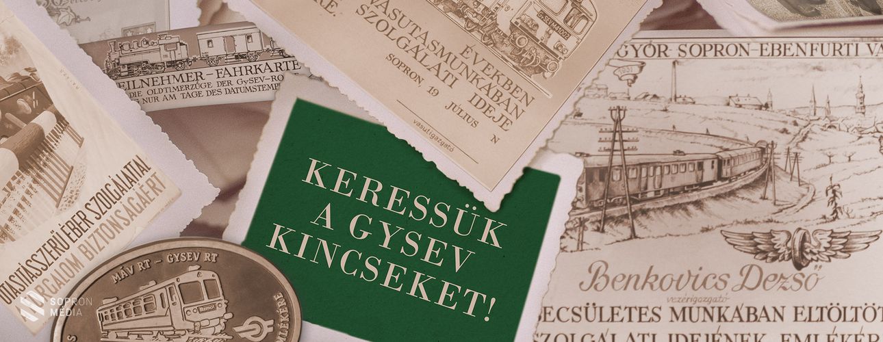 GYSEV-kincsek kerestetnek!
