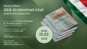 Könyvbemutató- Kuntz Zoltán: Akik történelmet írtak