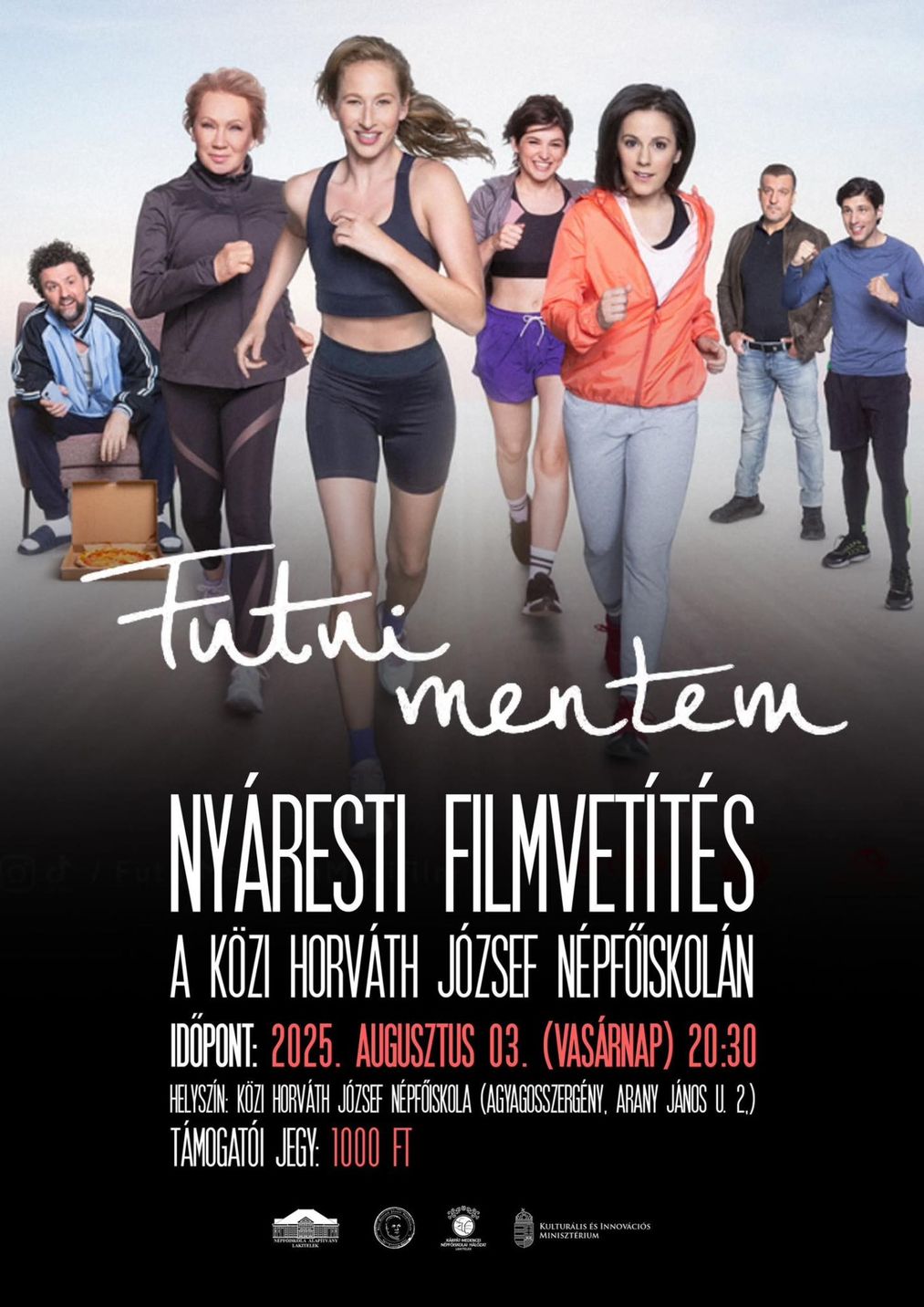 Futni mentem - Nyáresti szabadtéri filmvetítés