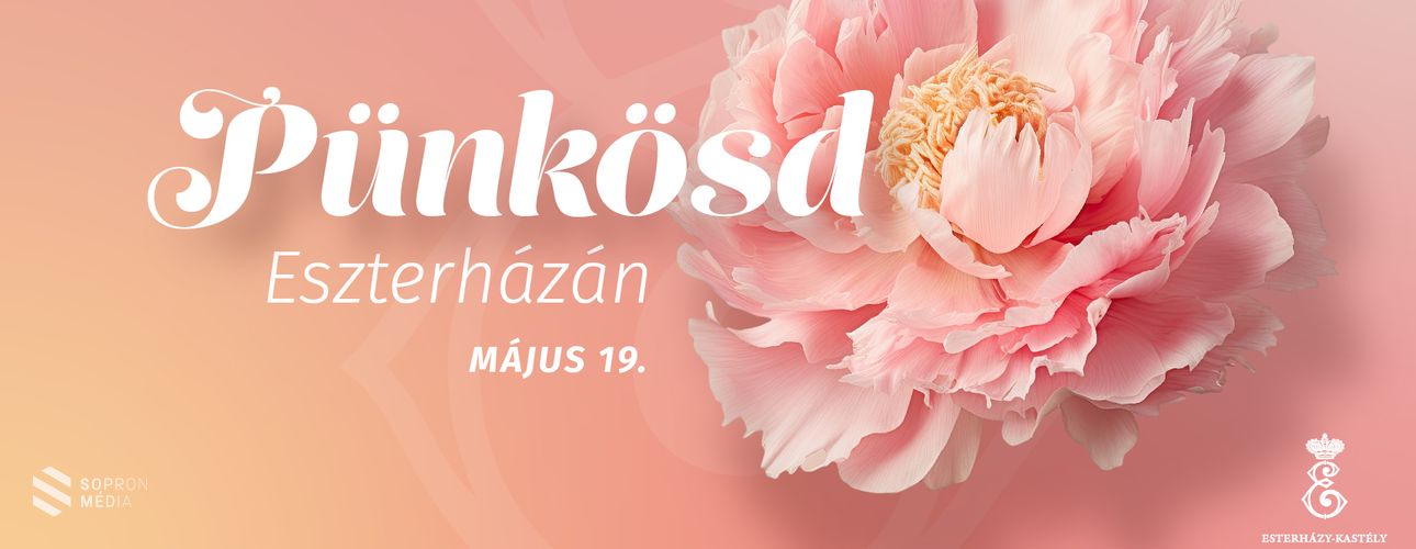 Pünkösd Eszterházán