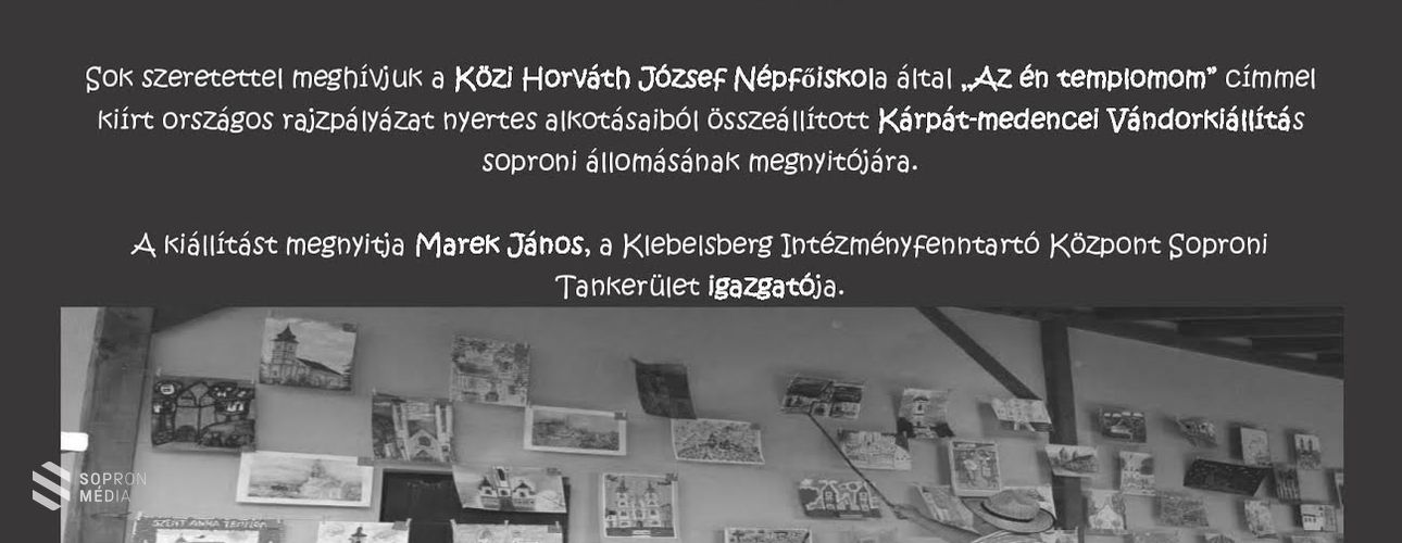 "Az én templomom" című országos rajzpályázat kiállítása Sopronban