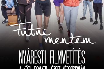 Futni mentem - Nyáresti szabadtéri filmvetítés