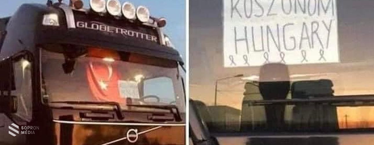 Rendhagyó módon köszönte meg a magyar hősök segítségét egy török kamionos