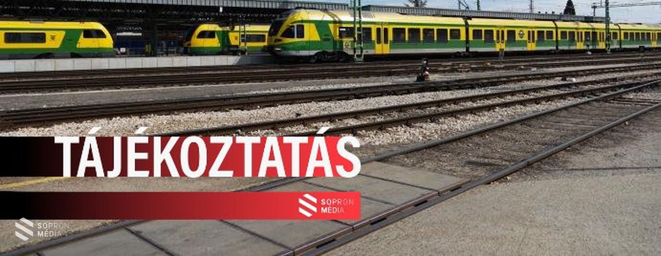 Május 11-e hétfőtől május 15-e péntekig vágányzári menetrend lesz érvényben Sopron és Csorna között