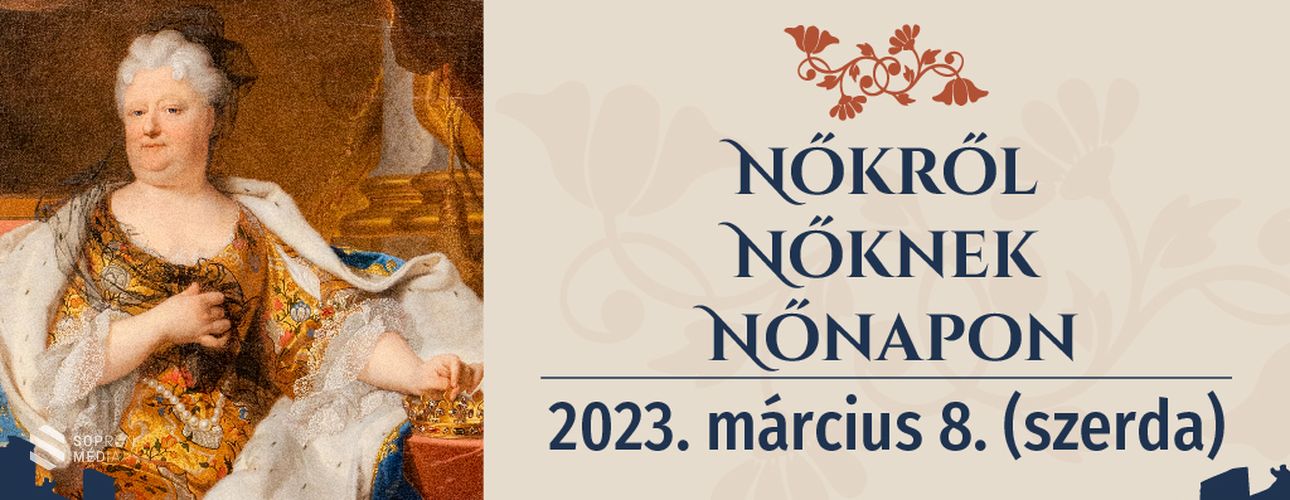 Nőkről, nőknek, nőnapon – izgalmas programokra várják a hölgyeket a fertődi Esterházy-kastélyban