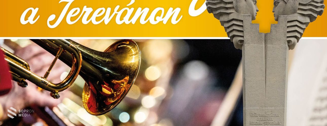 Fúvószene a Jerevánon
