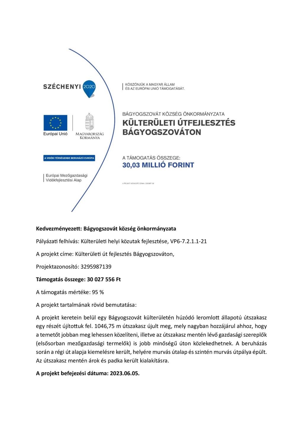 Külterületi út fejlesztés Bágyogszováton (VP6-7.2.1.1-21 kódszámú felhívás keretében)