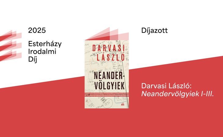 Darvasi László regénye nyerte az első Esterházy Irodalmi Díjat
