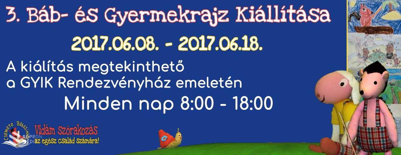 3. Báb- és Gyermekrajz kiállítás lesz a GYIK Rendezvényházban 