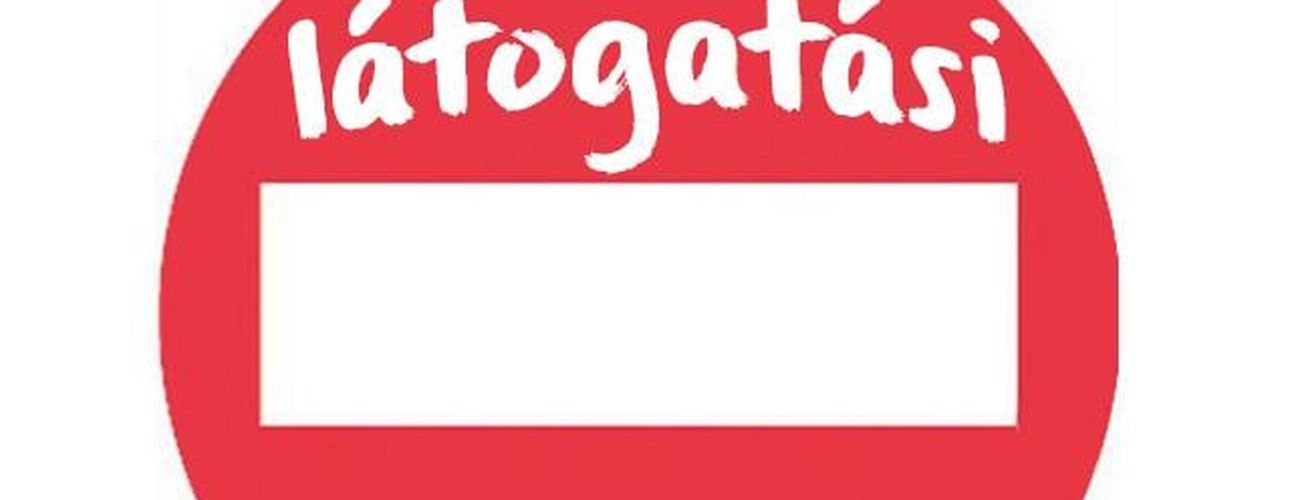 Látogatási tilalmat rendeltek el a szociális intézményekben