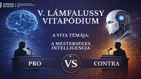 Nyilvános vitaest a Soproni Egyetem Lámfalussy Sándor Közgazdaságtudományi Karon – A téma: a mesterséges intelligencia