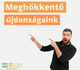 Meghökkentő újdonságaink