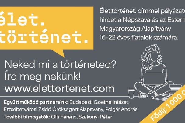 A sokatmondó pillanatok – Ma indul az élet.történet. pályázat