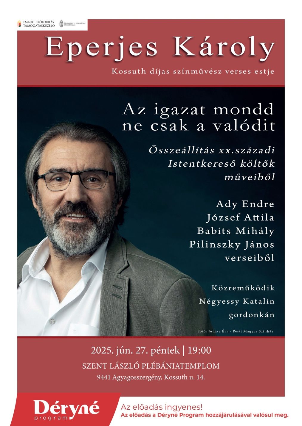 „Az igazat mondd, ne csak a valódit!”