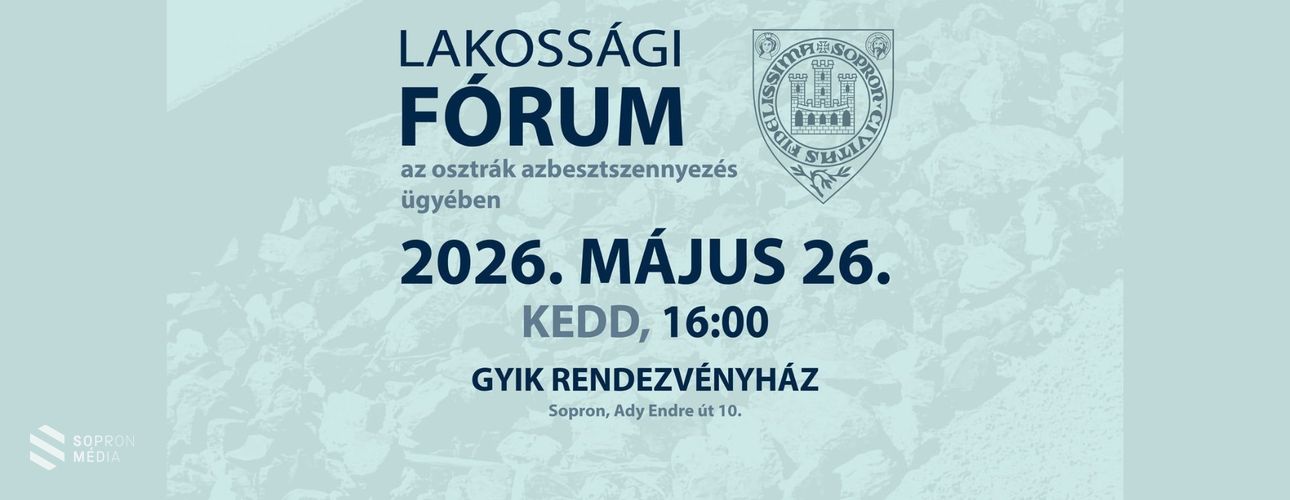 Élő adás - Lakossági fórum az osztrák azbesztszennyezés ügyében Sopronban