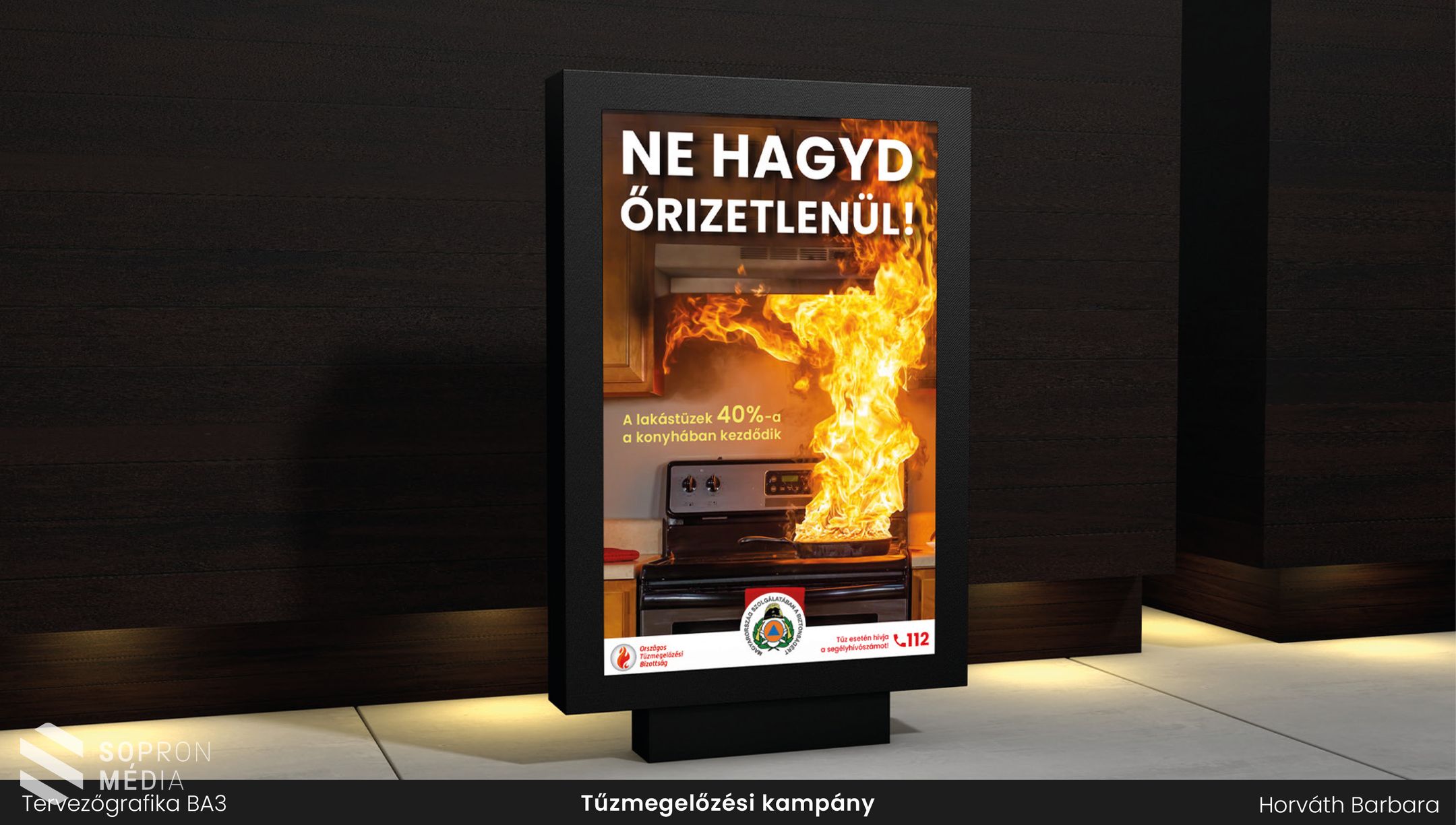 Kreatív figyelemfelhívás a lakástüzekkel szemben