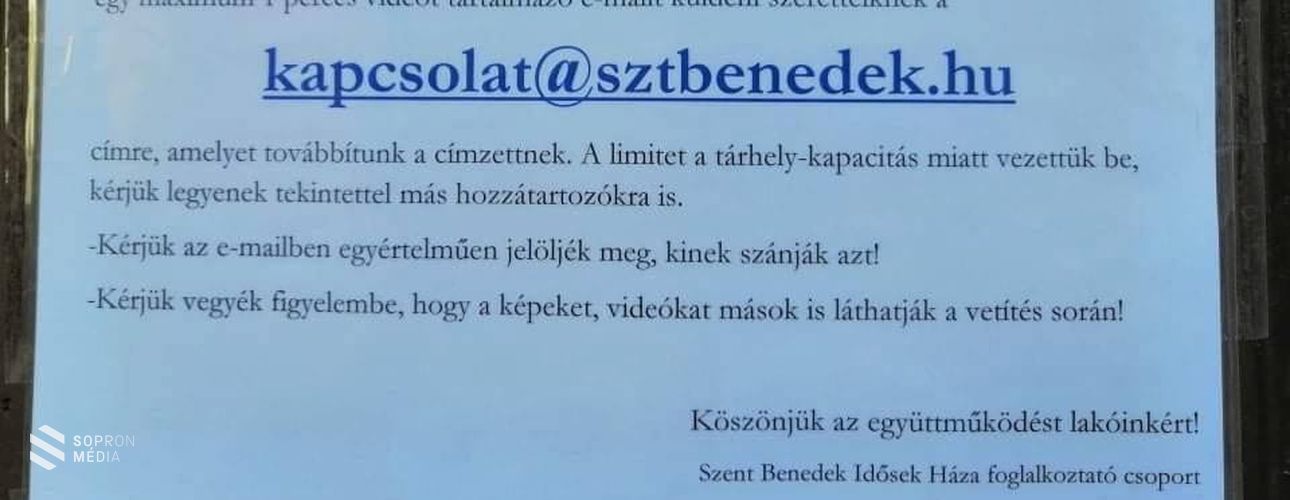 Videóüzenetből meríthetnek erőt a soproni idősek háza lakói