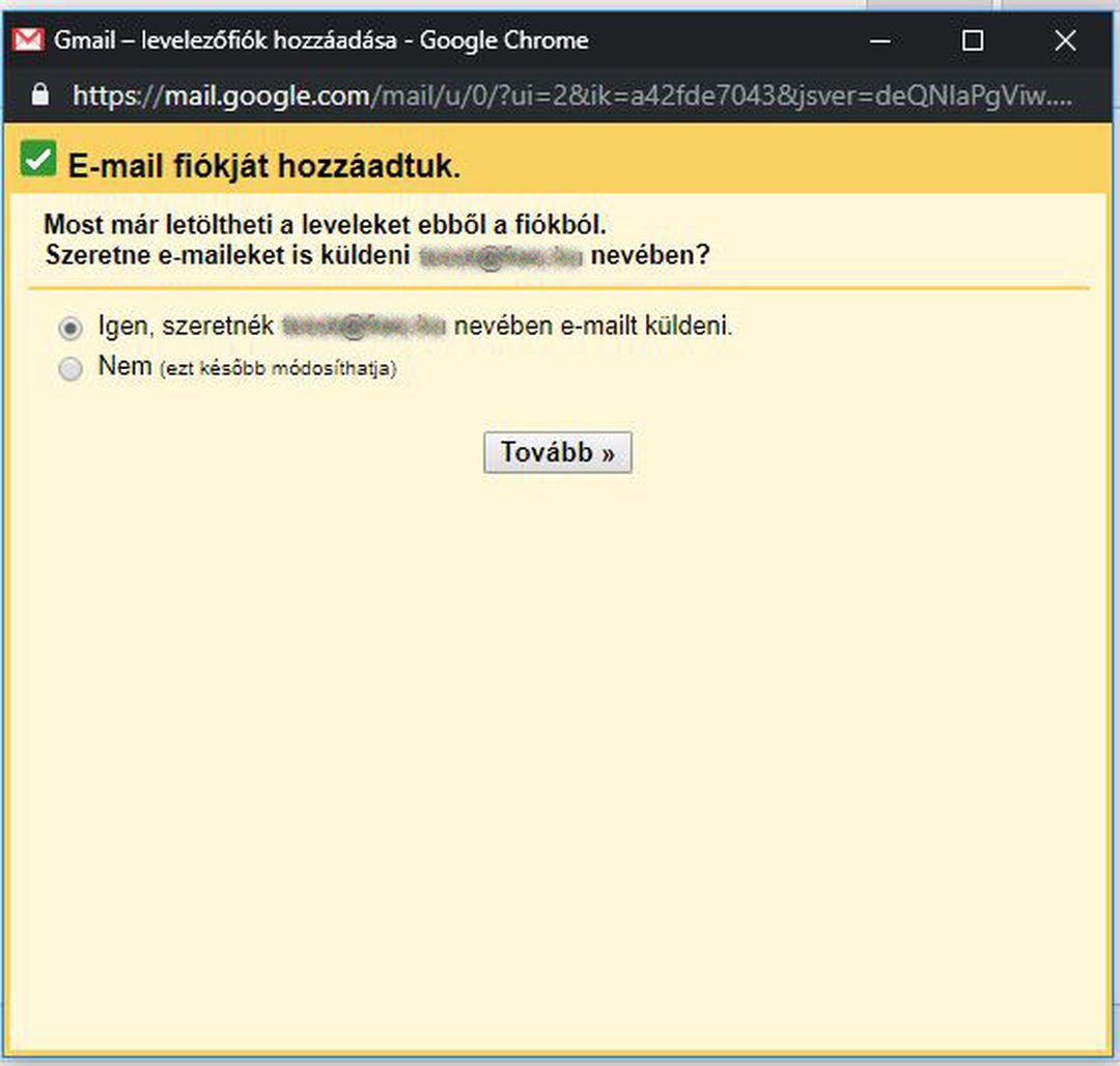Gmail – E-mail fiókját hozzáadtuk: az „Igen, szeretnék e-mailt küldeni” lehetőség kiválasztva