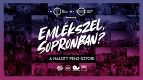Legyél részese az “Emlékszel, Sopronban? - A Halott Pénz sztori” című film premierjének