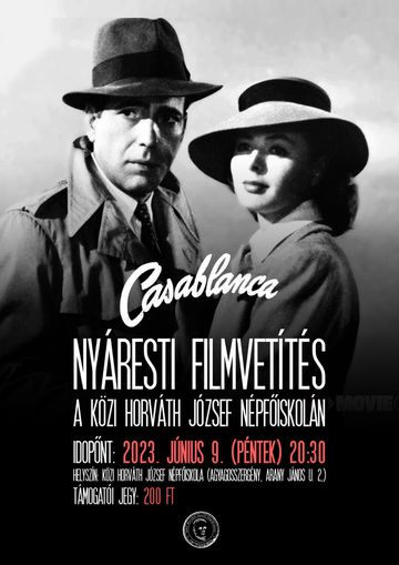 Casablanca (1942) - Nyáresti szabadtéri filmvetíté