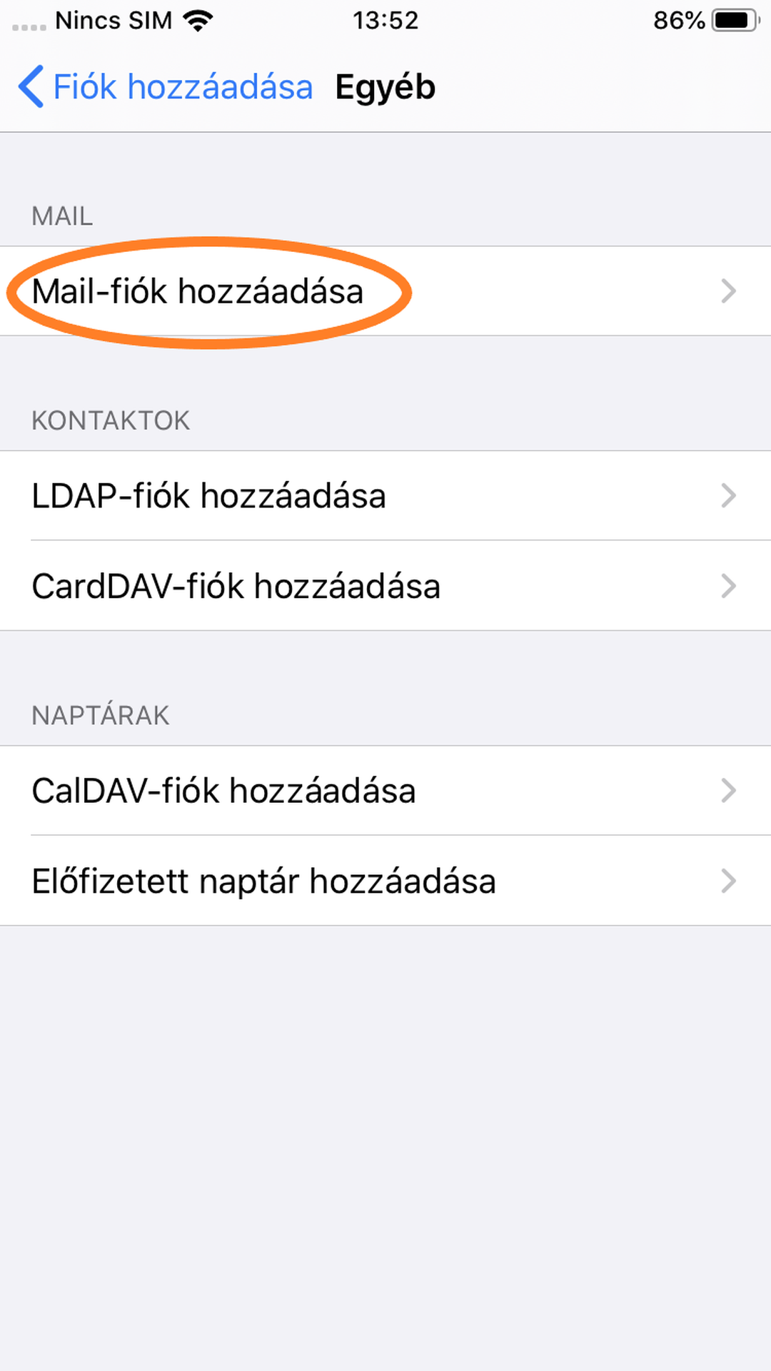 iPhone – Egyéb: a Mail-fiók hozzáadása bekarikázva