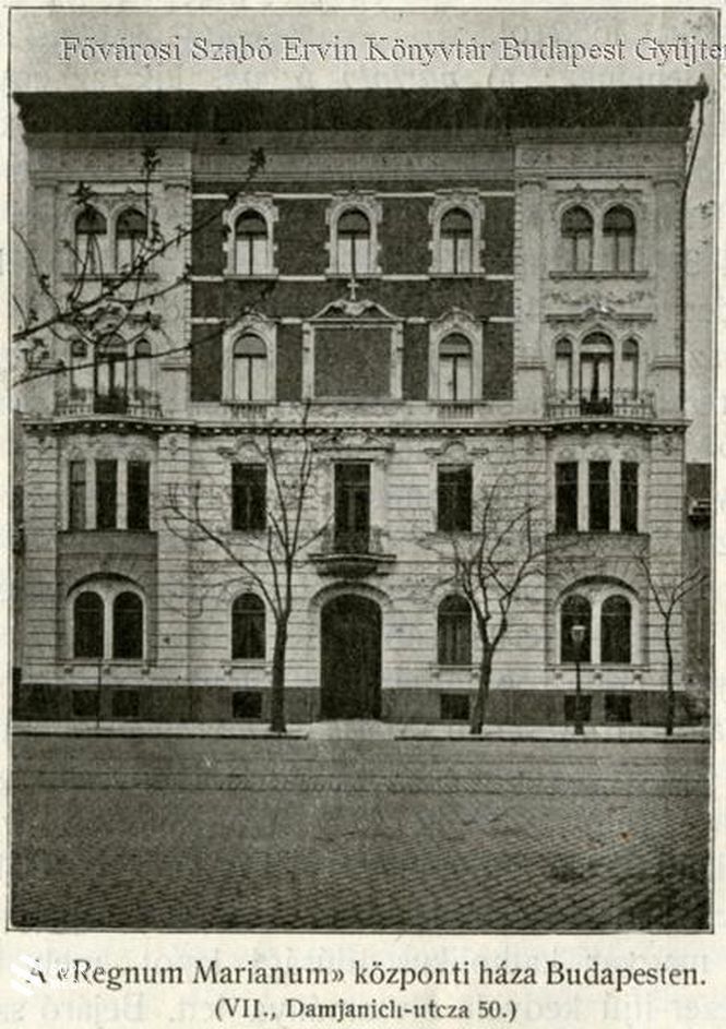 A Regnum Marianum központi háza a Damjanich utca 50. szám alatt 1904-ben