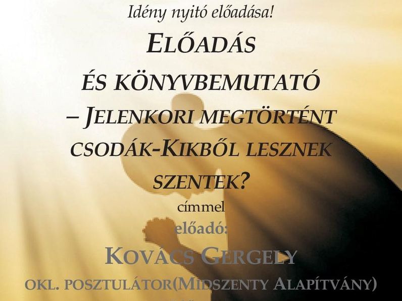 Könyvbemutató: Jelenkori megtörtént csodák!