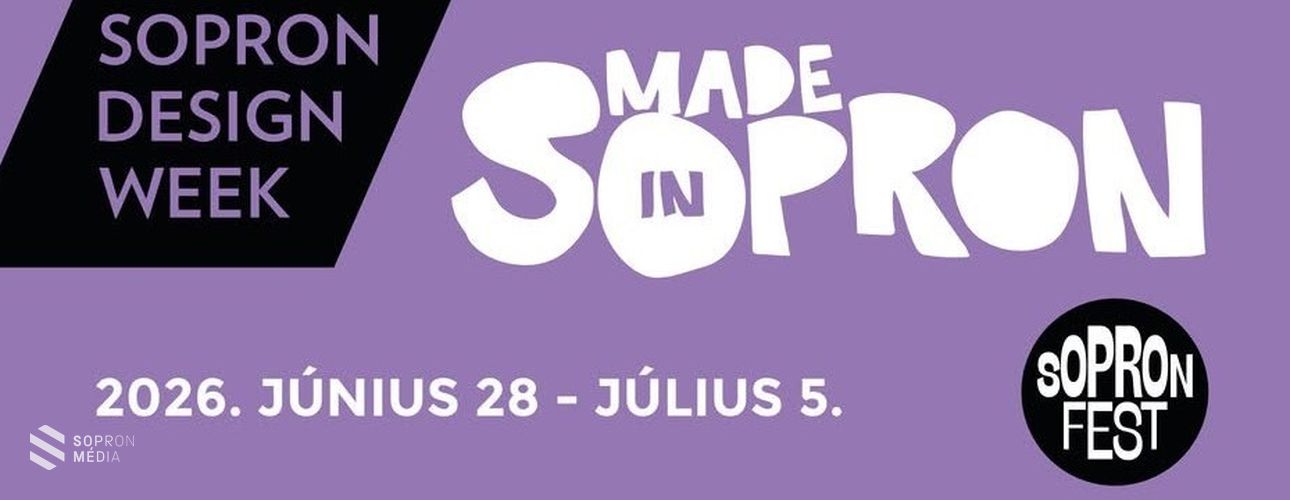 MADE in SOPRON  kiállítás - soproni designerek, tervezők mutatják meg egyedi alkotásaikat