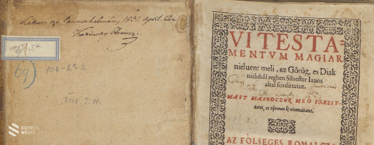Sylvester János nevéhez kötődik az első magyar Újszövetség-fordítás 