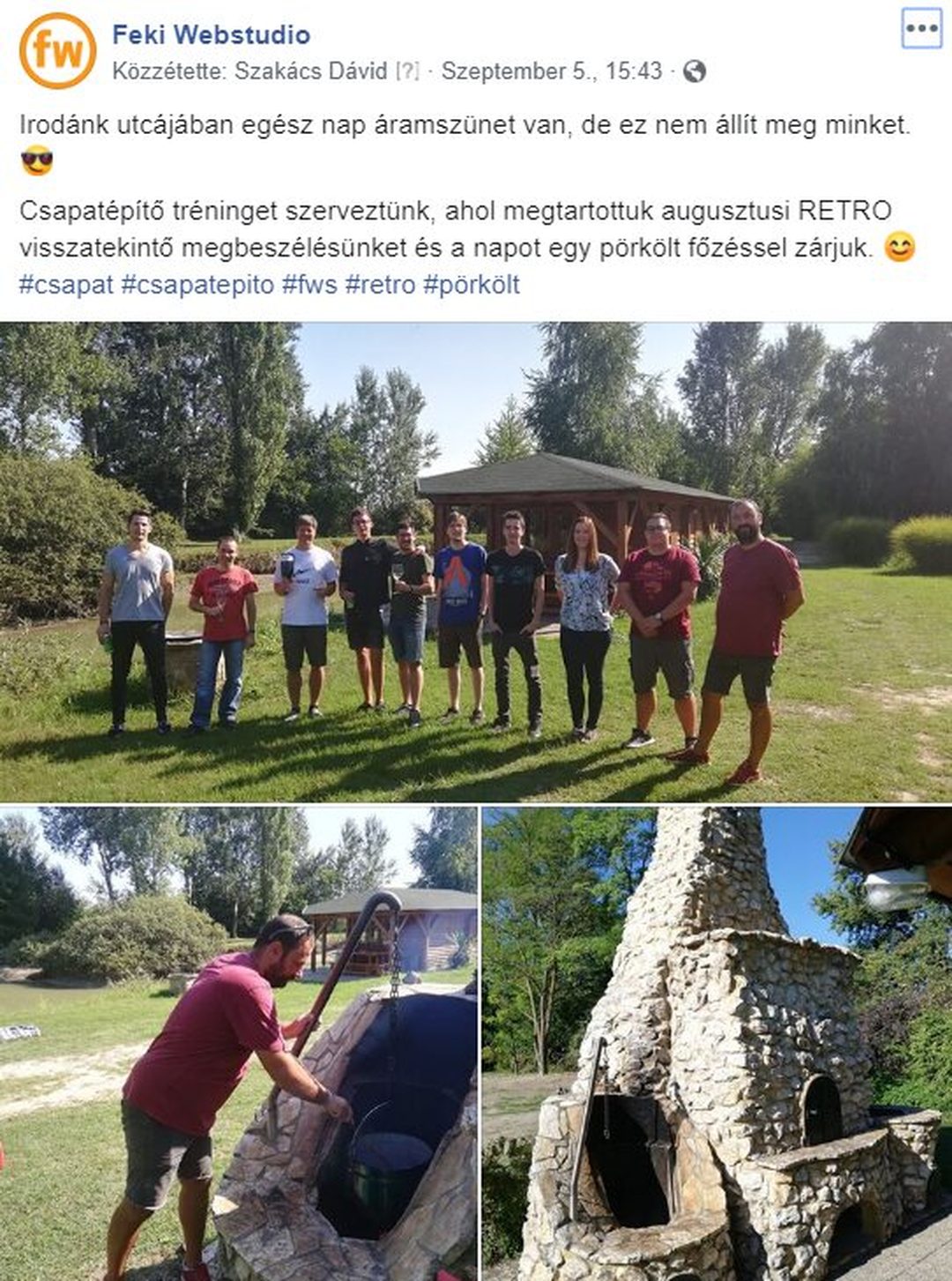 Feki Webstudio Facebook-bejegyzés a csapatépítő tréningről: csoportkép a szabadban és pörköltfőzés bográcsban