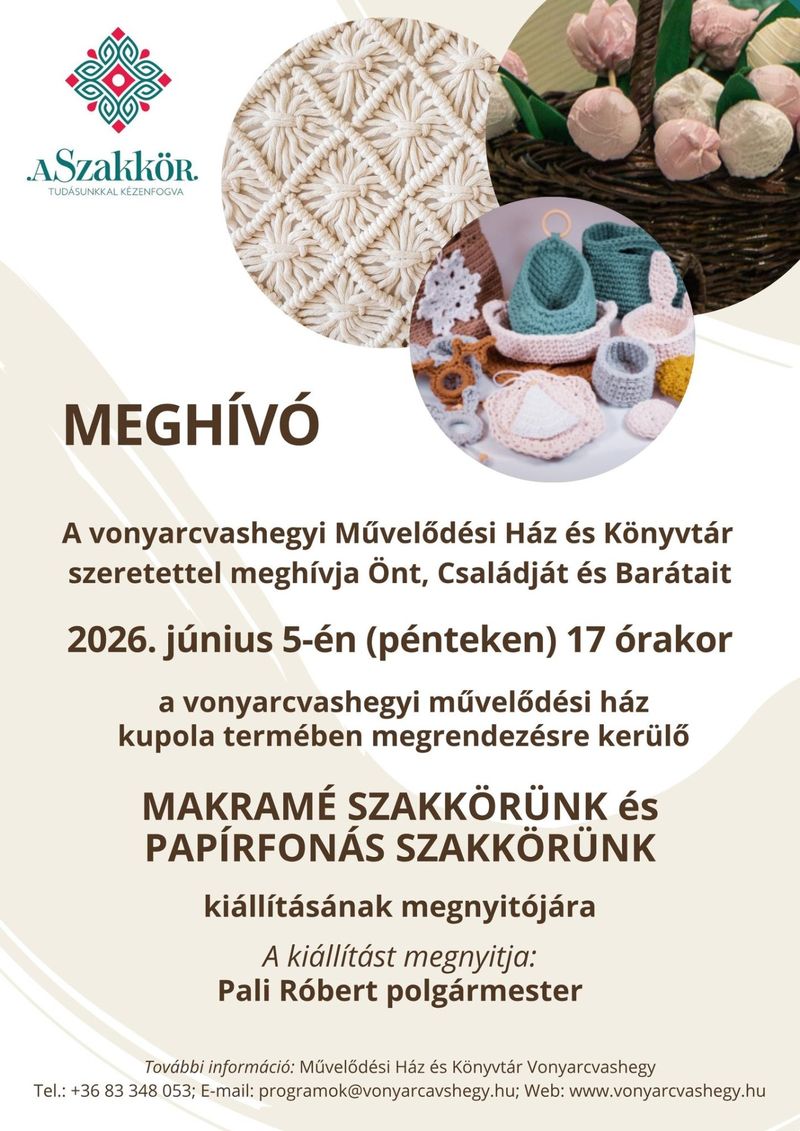 MAKRAMÉ SZAKKÖR, PAPÍRFONÁS SZAKKÖR kiállítás megnyitó szolgáltatás képe