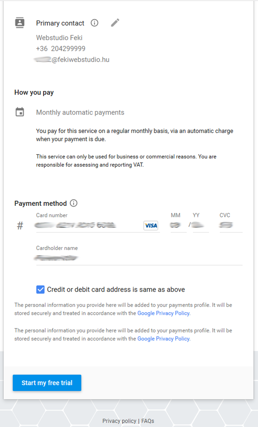 A regisztrációs űrlap folytatása: kapcsolattartó, havi automatikus fizetés, kitakart bankkártyaadatok és Start my free trial gomb