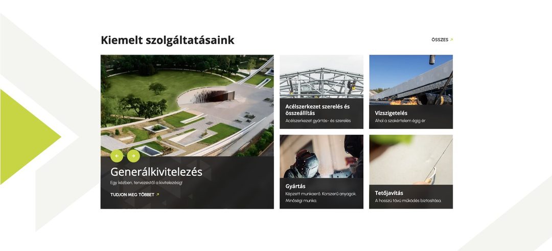 A Kiemelt szolgáltatásaink blokk a megújult weboldalon: generálkivitelezés, acélszerkezet szerelés és összeállítás, vízszigetelés, gyártás és tetőjavítás