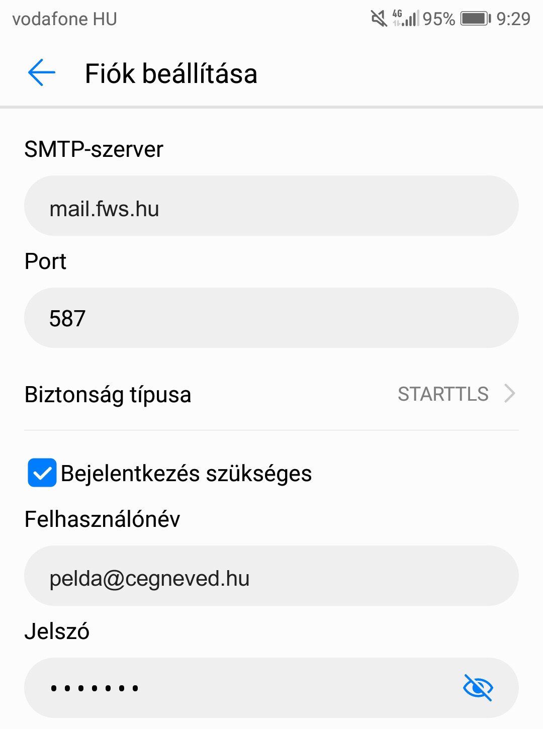 Android – kimenő beállítások: SMTP-szerver mail.fws.hu, port 587, STARTTLS, felhasználónév pelda@cegneved.hu