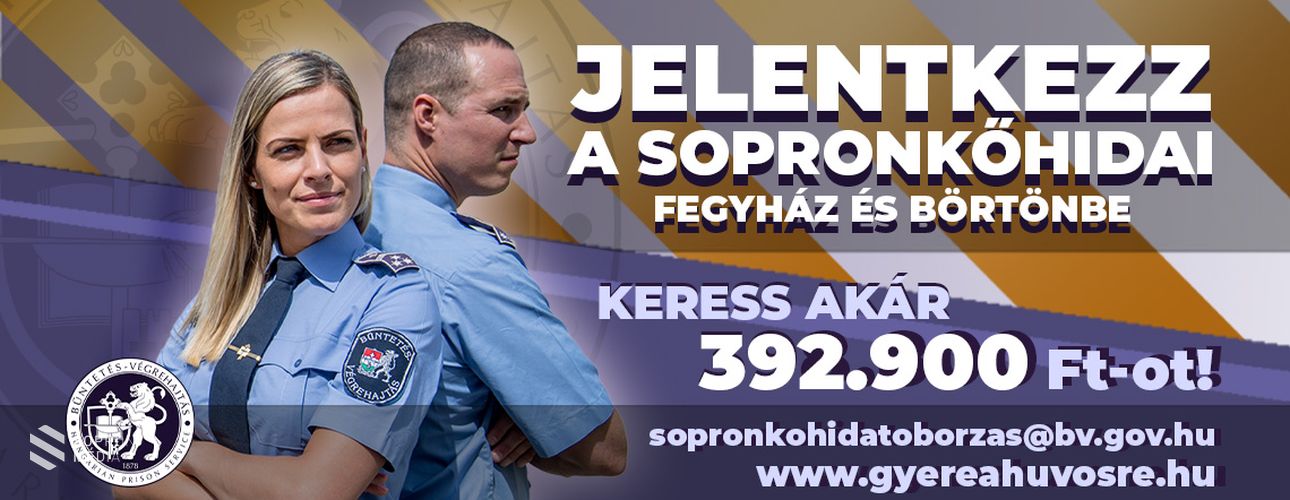 Új munkatársakat keres a Sopronkőhidai Fegyház és Börtön
