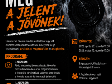 Örökítsd meg a jelent a jövőnek! 2026