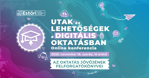 Utak és lehetőségek a digitális oktatásban