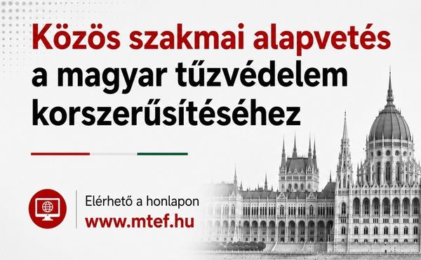 Közös szakmai alapvetés a magyar tűzvédelem korszerűsítéséhez