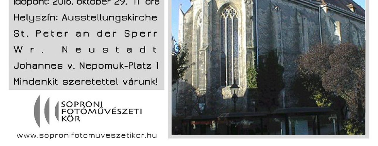 Ausztriában lesz kiállítása a Soproni Fotóművészeti Körnek / Meghívó 