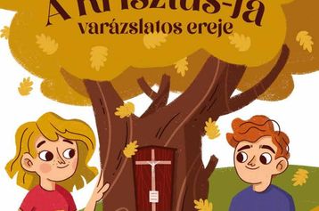 A Krisztus-fa varázslatos ereje