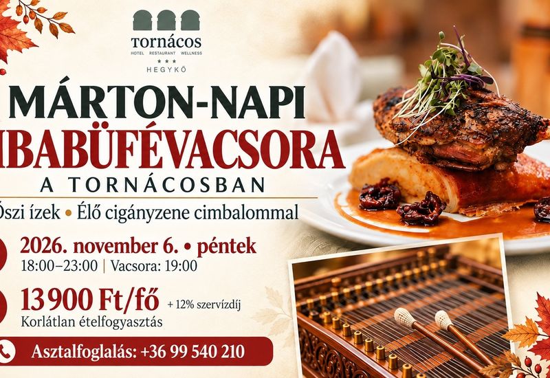 Márton-napi libabüfévacsora cigányzenével a Tornácosban 🍂