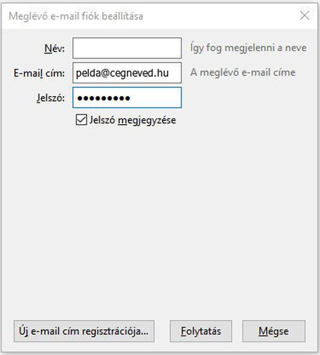 Thunderbird – Meglévő e-mail fiók beállítása: név, e-mail cím (pelda@cegneved.hu) és jelszó